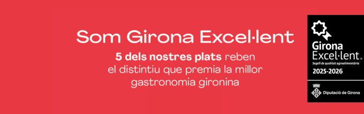 Cinc dels nostres productes reben el segell Girona Excel·lent 2025-2026